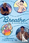 Kobabe, Maia - Breathe: Journeys to Healthy Binding