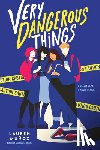 Muñoz, Lauren - Very Dangerous Things