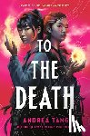 Tang, Andrea - To the Death
