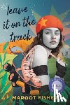 Fisher, Margot - Leave It on the Track