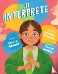 Abtahi, Olivia - La Intérprete (the Interpreter Spanish Edition)