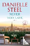 Steel, Danielle - Never Too Late