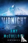McCulloch, Amy - Midnight: A Thriller