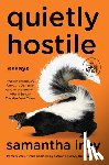 Irby, Samantha - Quietly Hostile: Essays
