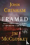 Grisham, John, McCloskey, Jim - Framed
