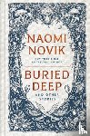 Novik, Naomi - Buried Deep and Other Stories