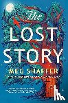 Shaffer, Meg - The Lost Story