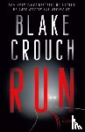 Crouch, Blake - Run