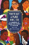 Ladelle, Ebony - You've Got a Place Here, Too: An Anthology of Black Love Stories Set at Hbcus