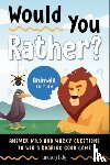 Daly, Lindsey (Lindsey Daly) - Would You Rather? Animals Edition