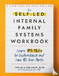 Allen, Tanis Jo (Tanis Jo Allen) - The Self-LED Internal Family Systems Workbook