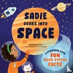 Sarvestani, Arezu (Arezu Sarvestani) - Sadie Soars into Space