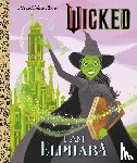 Man-Kong, Mary - Man-Kong, M: I Am Elphaba (Universal Pictures Wicked)