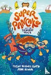 Lloyd, Megan Wagner, Alwar, Abhi - Super Pancake and the Terrible Toast