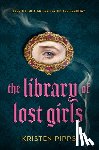 Pipps, Kristen - The Library of Lost Girls