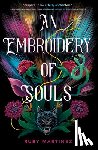 Martinez, Ruby - Embroidery of Souls, An