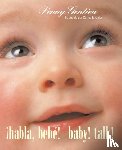 Gentieu, Penny - ¡Habla, bebe! (Baby! Talk! Spanish-English Bilingual Edition)