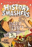 Messner, Kate - History Smashers: Ancient Egypt