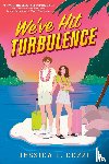 Cozzi, Jessica L. - We've Hit Turbulence