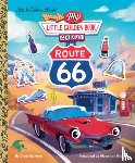 Muldrow, Diane E., Bye, Alexandra - My Little Golden Book About Route 66