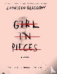 Glasgow, Kathleen - Girl in Pieces Deluxe Edition