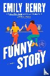 Henry, Emily - Henry, E: Funny Story