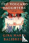 Balibrera, Gina Mar a - The Volcano Daughters