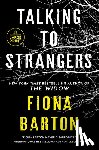 Barton, Fiona - Talking to Strangers