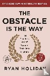 Holiday, Ryan - The Obstacle is the Way Expanded 10th Anniversary Edition