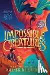 Rundell, Katherine - Impossible Creatures