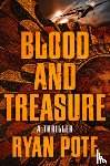 Pote, Ryan - Blood and Treasure