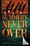 Bozeman, Darby - Summer's Never Over