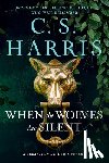Harris, C. S. - When the Wolves Are Silent