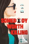Payne, Jessica - Somebody Worth Killing