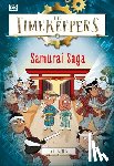 King, SJ - The Timekeepers: Samurai Saga