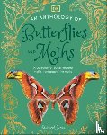 Jones, Richard - An Anthology of Butterflies and Moths: A Collection of Butterflies and Moths from Around the World