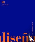 DK - Diseño (Design): La Historia Visual Definitiva