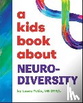 Petix, Laura - A Kids Book about Neurodiversity