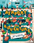 Taher, Mohammad - Airport Adventure: With Mo T - The Airport Guy