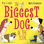 Lerwill, Ben - The Biggest Dog in the Book