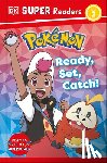 DK - DK Super Readers Level 2 Pokémon Ready, Set, Catch!