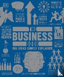 DK - The Business Book: Big Ideas Simply Explained