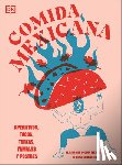 Cienfuegos, Rosa - Comida Mexicana: Aperitivos, Tacos, Tortas, Tamales Y Postres
