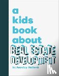 Hallova, Anyeley - A Kids Book about Real Estate Development