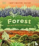 Harvey, Derek - Forest: Walk Through the Fascinating World of the Wild