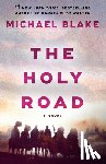 Blake, Michael - The Holy Road