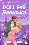 Woods, Lenora - Roll for Romance