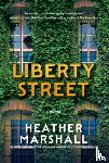 Marshall, Heather - Liberty Street