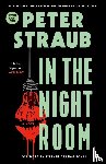 Straub, Peter - In the Night Room