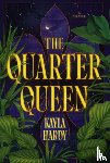 Hardy, Kayla - The Quarter Queen
